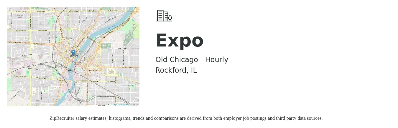 Old Chicago - Hourly job posting for a Expo in Rockford, IL with a salary of $12 to $13 Hourly with a map of Rockford location.