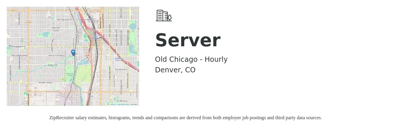 Old Chicago - Hourly job posting for a Server in Denver, CO with a salary of $11 to $18 Hourly with a map of Denver location.
