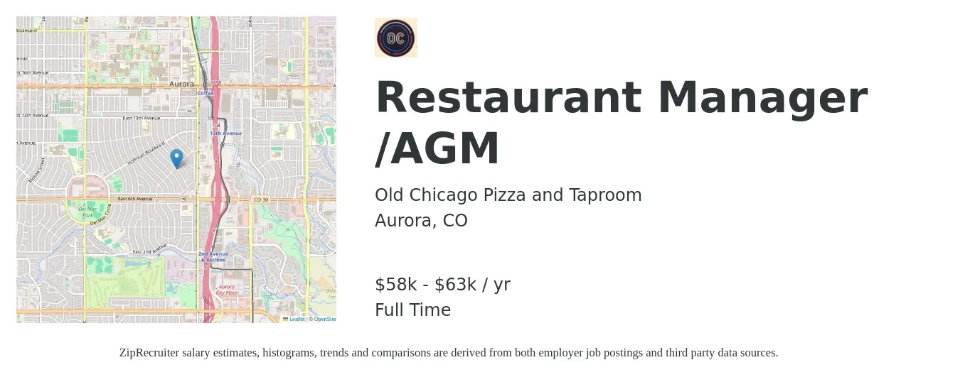 Old Chicago Pizza and Taproom job posting for a Restaurant Manager /AGM in Aurora, CO with a salary of $58,000 to $63,000 Yearly with a map of Aurora location.