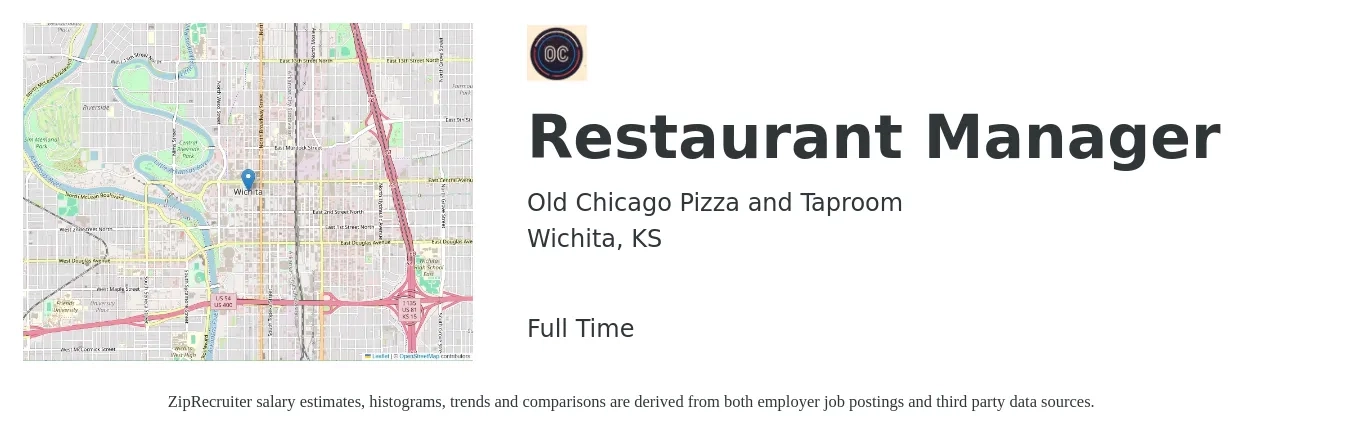 Old Chicago Pizza and Taproom job posting for a Restaurant Manager in Wichita, KS with a salary of $40,300 to $56,800 Yearly with a map of Wichita location.