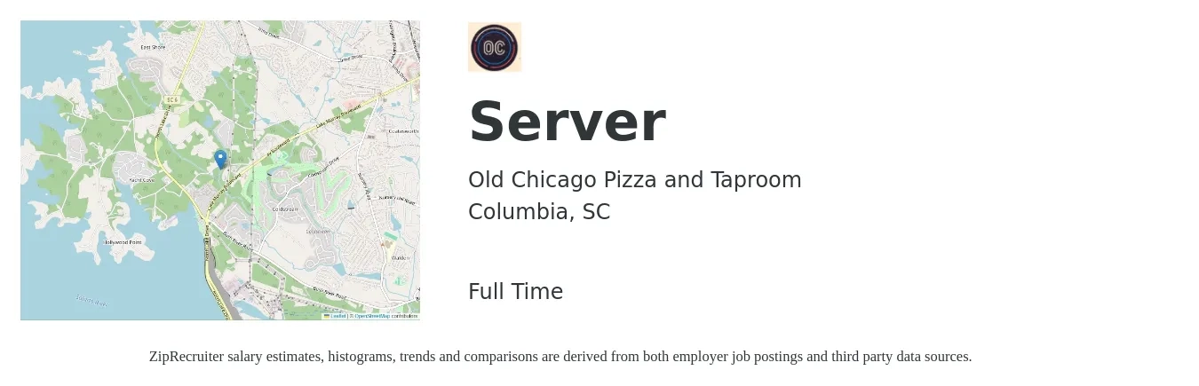 Old Chicago Pizza and Taproom job posting for a Server in Columbia, SC with a salary of $10 to $17 Hourly with a map of Columbia location.