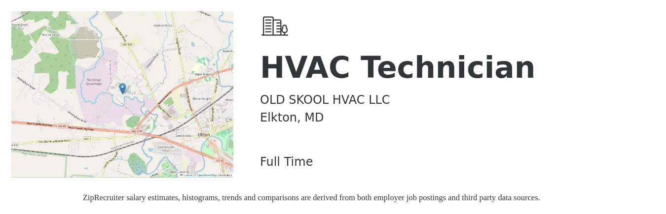 OLD SKOOL HVAC LLC job posting for a HVAC Technician in Elkton, MD with a salary of $22 to $32 Hourly with a map of Elkton location.