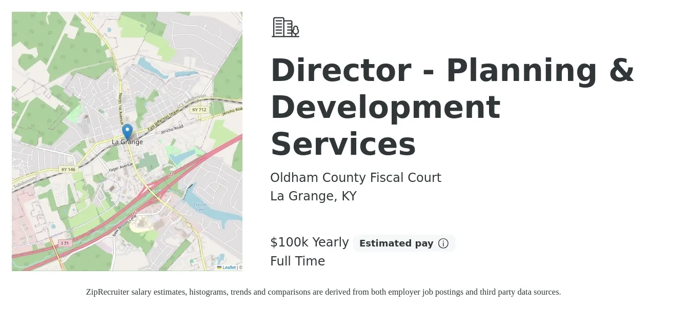 Oldham County Fiscal Court job posting for a Director - Planning & Development Services in La Grange, KY with a salary of $100,000 Yearly with a map of La Grange location.