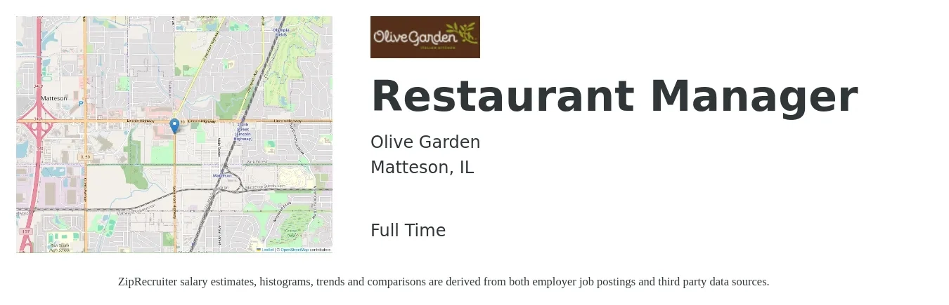 Olive Garden job posting for a Restaurant Manager in Matteson, IL with a salary of $44,500 to $62,800 Yearly with a map of Matteson location.