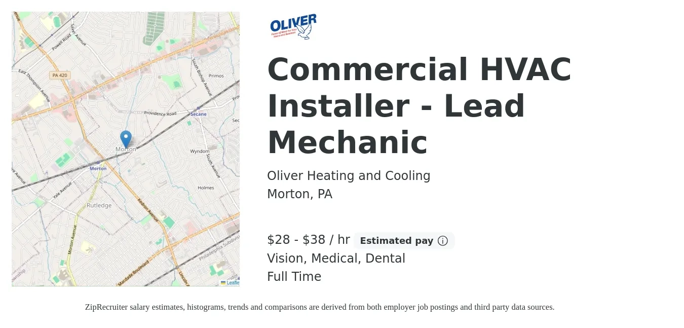 Oliver Heating and Cooling job posting for a Commercial HVAC Installer - Lead Mechanic in Morton, PA with a salary of $30 to $40 Hourly and benefits including dental, life_insurance, medical, pto, retirement, and vision with a map of Morton location.