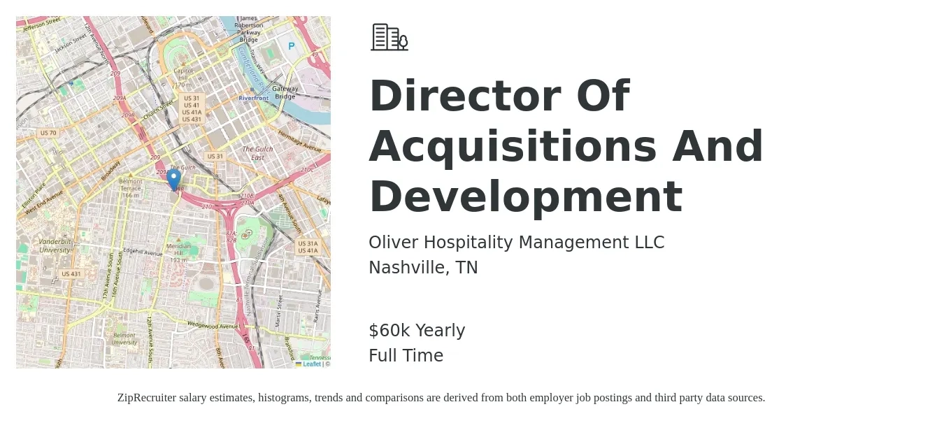 Oliver Hospitality Management LLC job posting for a Director Of Acquisitions And Development in Nashville, TN with a salary of $60,000 Yearly with a map of Nashville location.