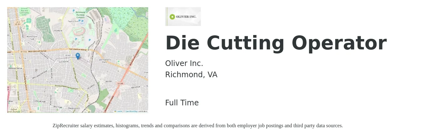 Oliver Inc. job posting for a Die Cutting Operator in Richmond, VA with a salary of $17 to $22 Hourly with a map of Richmond location.