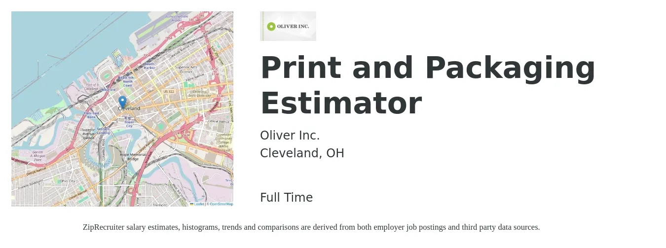 Oliver Inc. job posting for a Print and Packaging Estimator in Cleveland, OH with a salary of $46,600 to $70,300 Yearly with a map of Cleveland location.