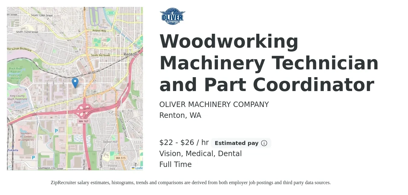OLIVER MACHINERY COMPANY job posting for a Woodworking Machinery Technician and Part Coordinator in Renton, WA with a salary of $23 to $28 Hourly and benefits including dental, life_insurance, medical, pto, retirement, and vision with a map of Renton location.