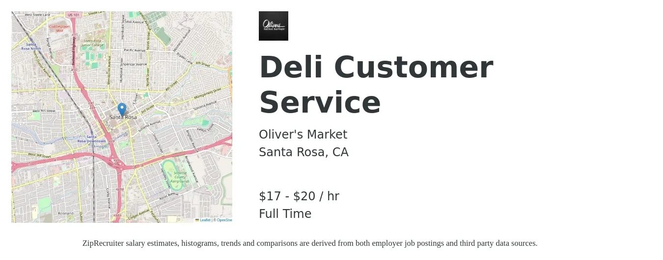 Oliver's Market job posting for a Deli Customer Service in Santa Rosa, CA with a salary of $18 to $22 Hourly with a map of Santa Rosa location.
