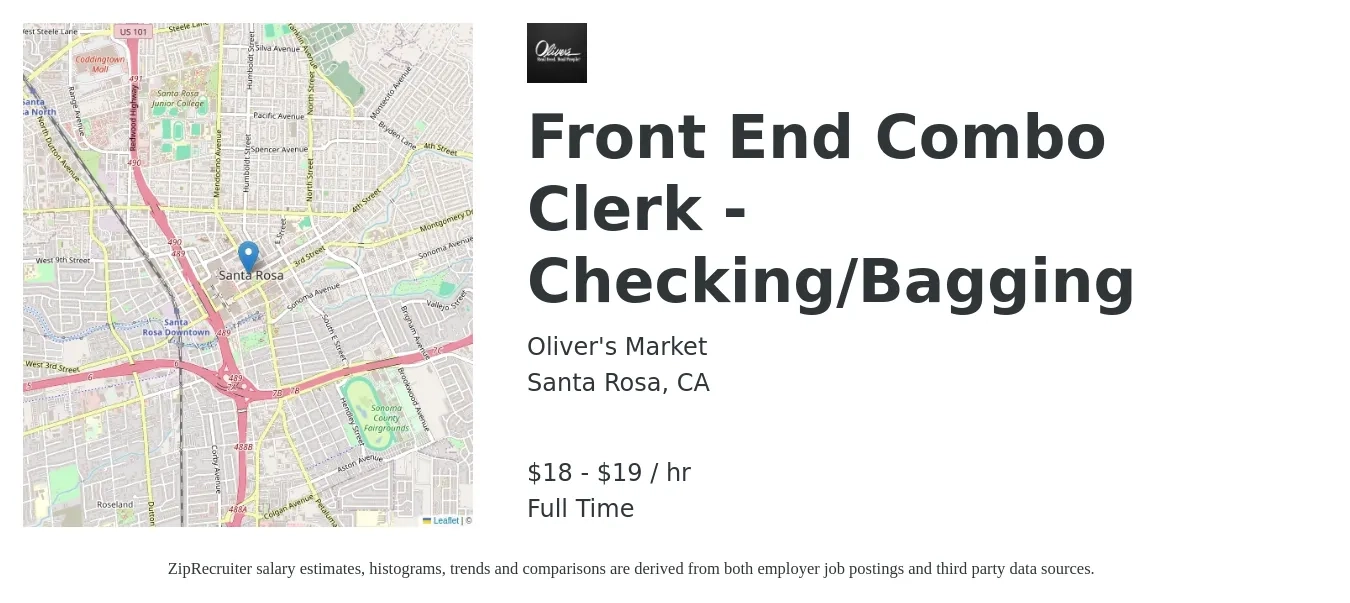 Oliver's Market job posting for a Front End Combo Clerk - Checking/Bagging in Santa Rosa, CA with a salary of $19 to $20 Hourly with a map of Santa Rosa location.
