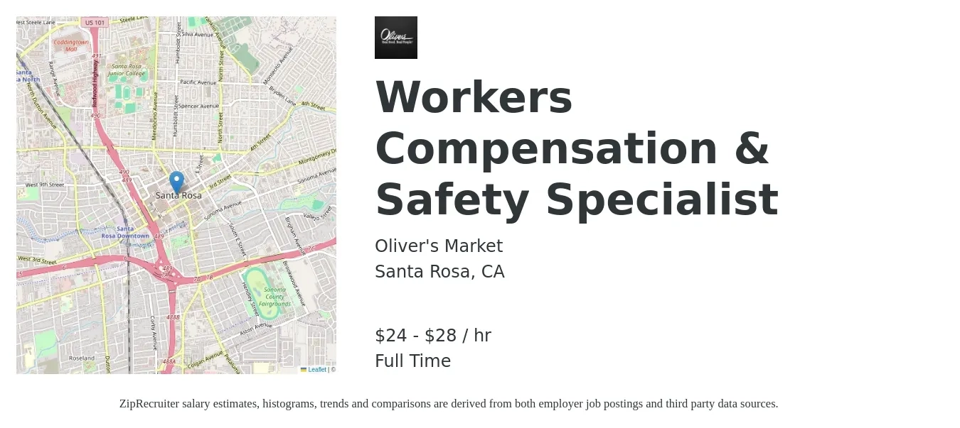 Oliver's Market job posting for a Workers Compensation & Safety Specialist in Santa Rosa, CA with a salary of $25 to $30 Hourly with a map of Santa Rosa location.