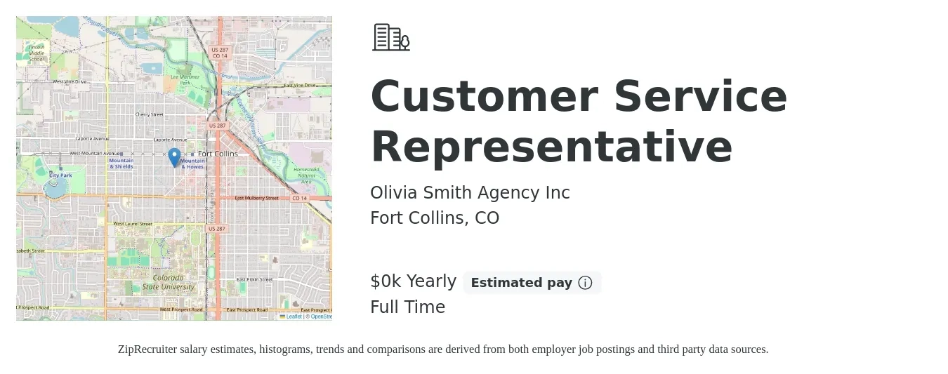 Olivia Smith Agency Inc job posting for a Customer Service Representative in Fort Collins, CO with a salary of $16 Yearly with a map of Fort Collins location.