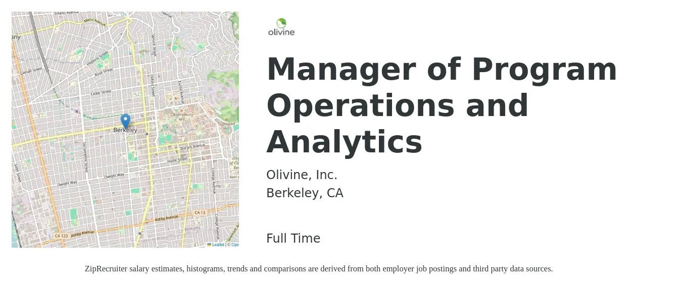 Olivine, Inc. job posting for a Manager of Program Operations and Analytics in Berkeley, CA with a salary of $105,000 to $160,000 Yearly with a map of Berkeley location.