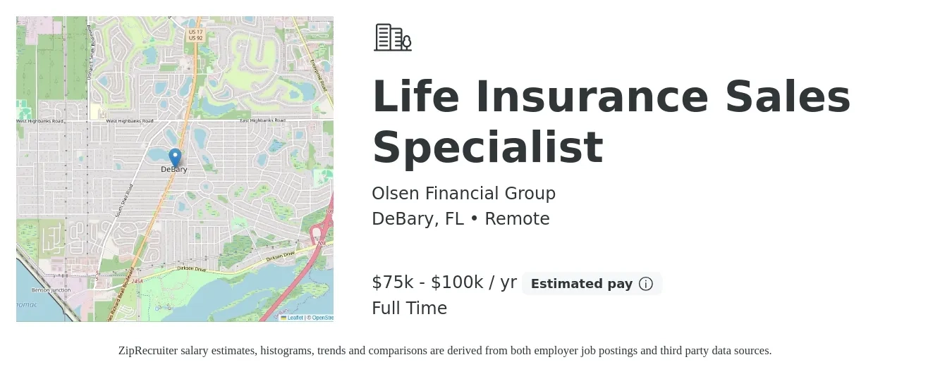 Olsen Financial Group job posting for a Life Insurance Sales Specialist in DeBary, FL with a salary of $75,000 to $100,000 Yearly with a map of DeBary location.