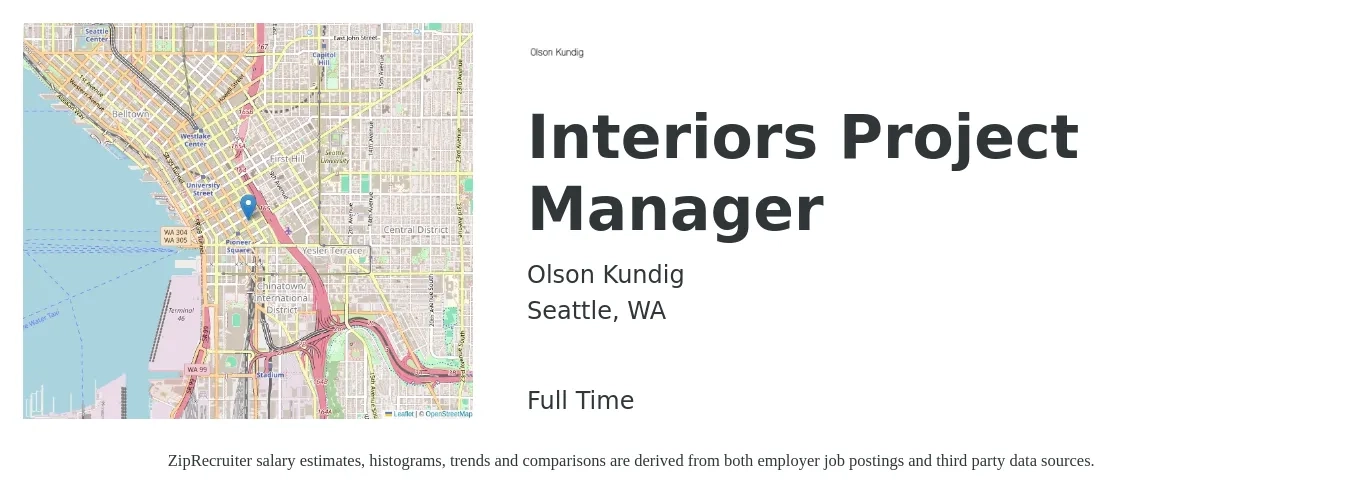 Olson Kundig job posting for a Interiors Project Manager in Seattle, WA with a salary of $115,000 to $125,000 Yearly with a map of Seattle location.