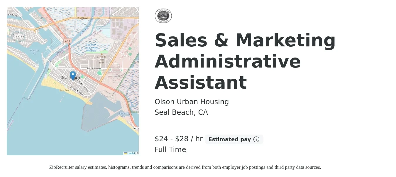 Olson Urban Housing job posting for a Sales & Marketing Administrative Assistant in Seal Beach, CA with a salary of $25 to $30 Hourly with a map of Seal Beach location.