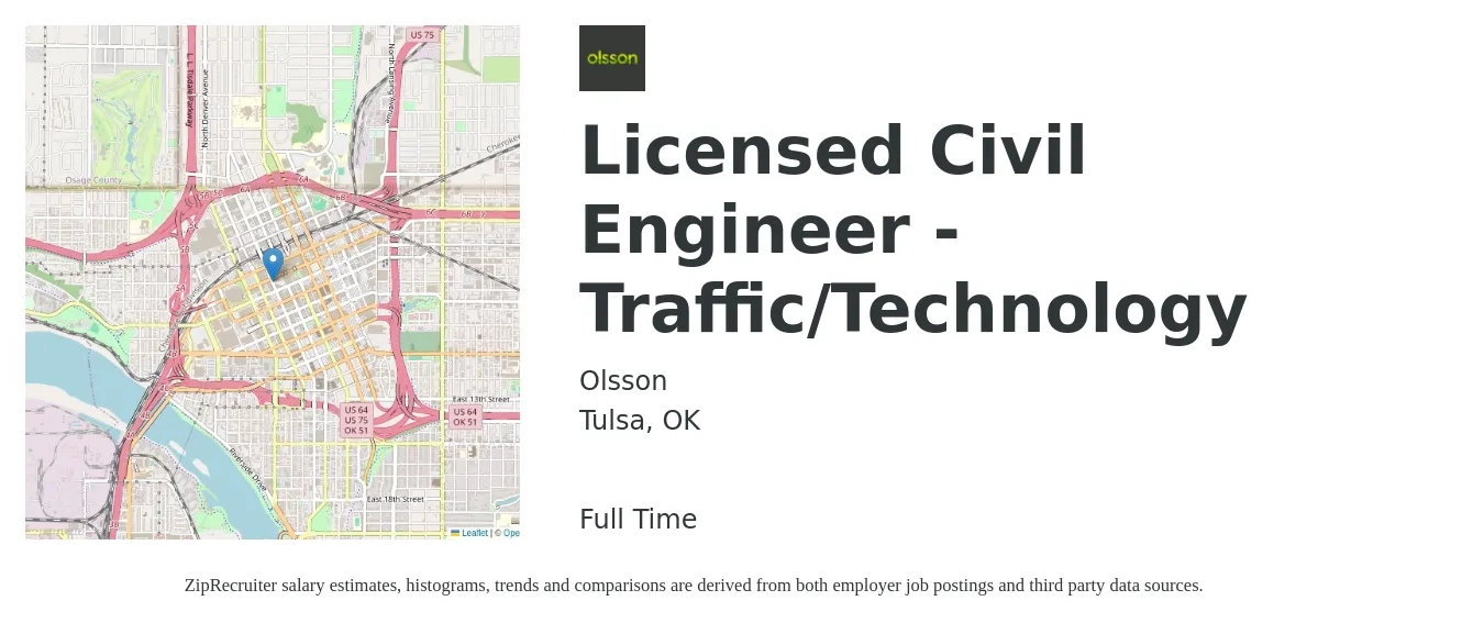 Olsson job posting for a Licensed Civil Engineer - Traffic/Technology in Tulsa, OK with a salary of $61,600 to $89,900 Yearly with a map of Tulsa location.