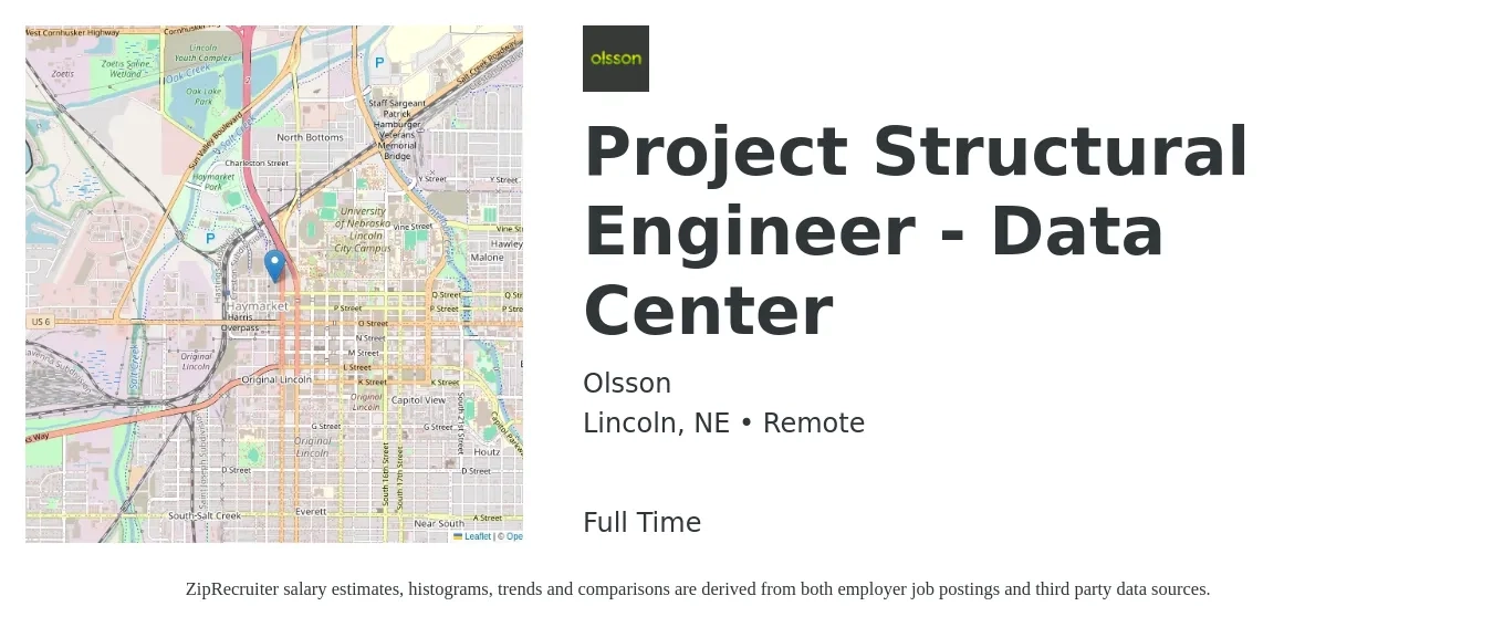 Olsson job posting for a Project Structural Engineer - Data Center in Lincoln, NE with a salary of $69,600 to $93,200 Yearly with a map of Lincoln location.