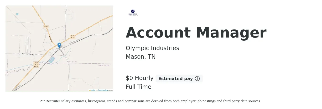 Olympic Industries job posting for a Account Manager in Mason, TN with a salary of $1 Hourly with a map of Mason location.