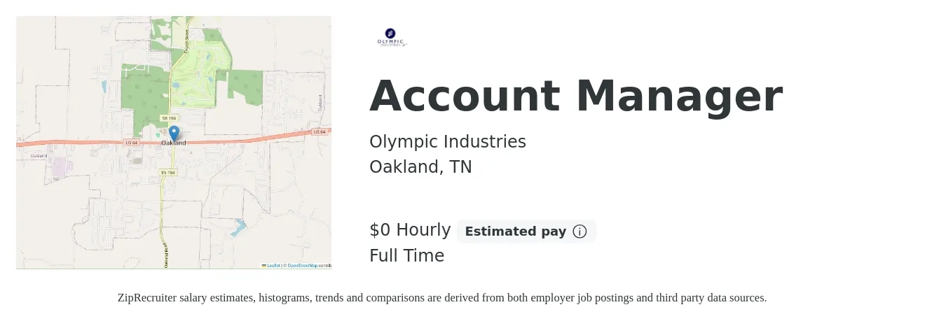 Olympic Industries job posting for a Account Manager in Oakland, TN with a salary of $1 Hourly with a map of Oakland location.