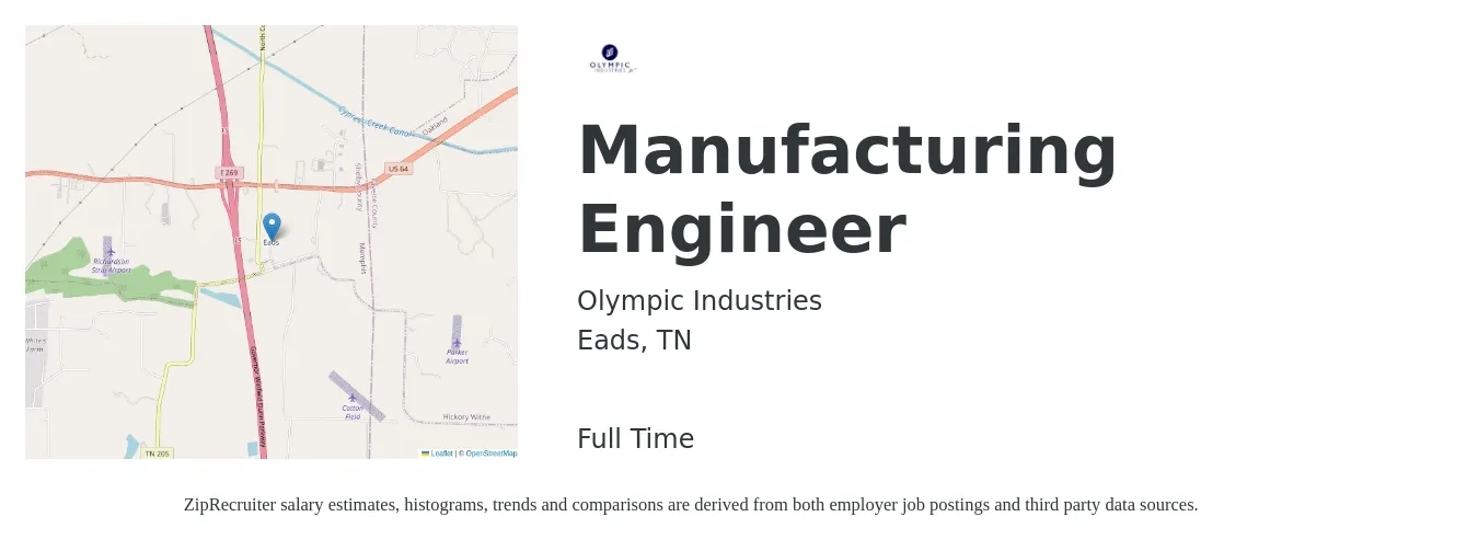 Olympic Industries job posting for a Manufacturing Engineer in Eads, TN with a salary of $65,400 to $84,200 Yearly with a map of Eads location.