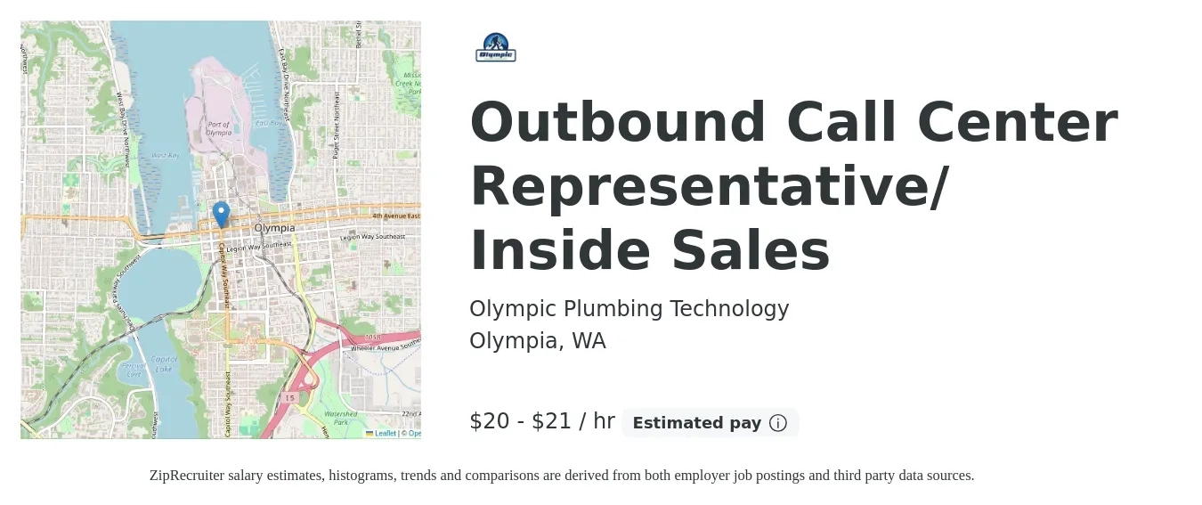 Olympic Plumbing Technology job posting for a Outbound Call Center Representative/ Inside Sales in Olympia, WA with a salary of $21 to $22 Hourly with a map of Olympia location.