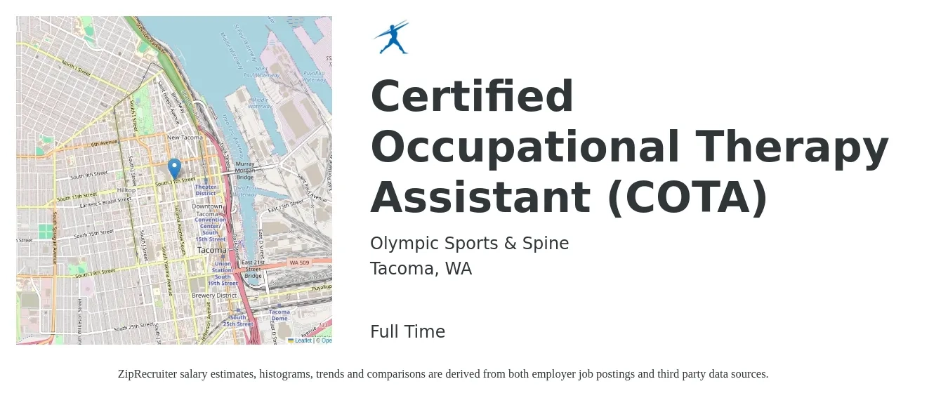 Olympic Sports & Spine job posting for a Certified Occupational Therapy Assistant (COTA) in Tacoma, WA with a salary of $31 to $41 Hourly with a map of Tacoma location.