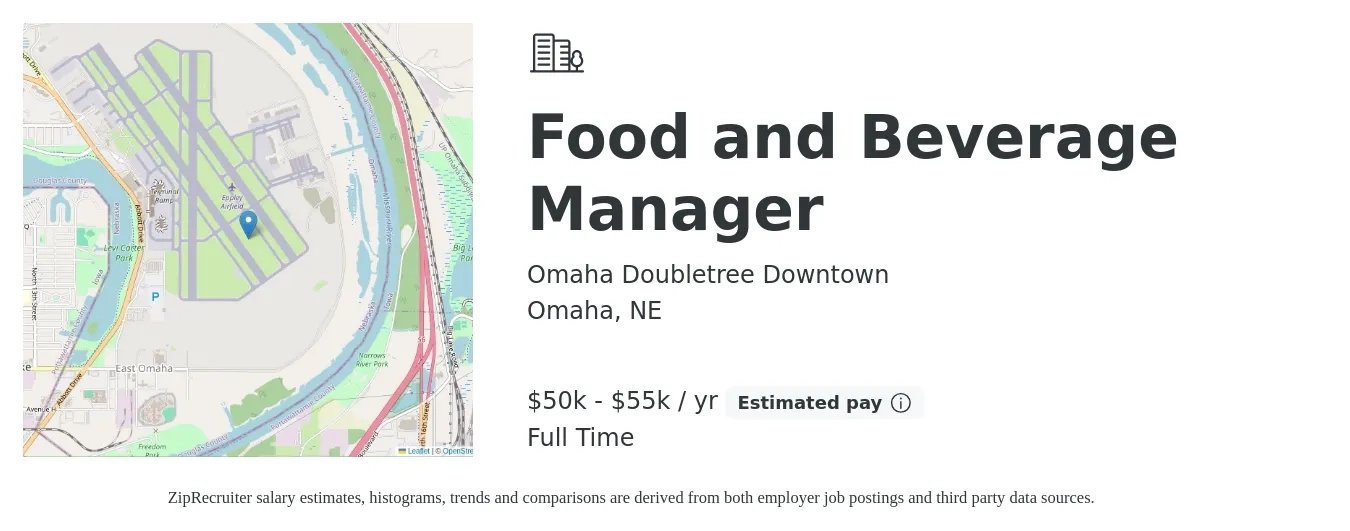 Omaha Doubletree Downtown job posting for a Food and Beverage Manager in Omaha, NE with a salary of $50,000 to $55,000 Yearly with a map of Omaha location.