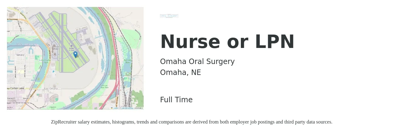 Omaha Oral Surgery job posting for a Nurse or LPN in Omaha, NE with a salary of $25 to $34 Hourly with a map of Omaha location.