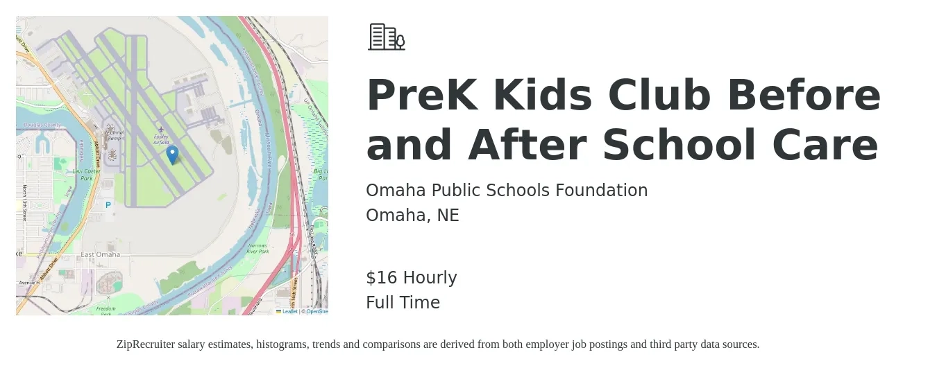 Omaha Public Schools Foundation job posting for a PreK Kids Club Before and After School Care in Omaha, NE with a salary of $17 Hourly with a map of Omaha location.