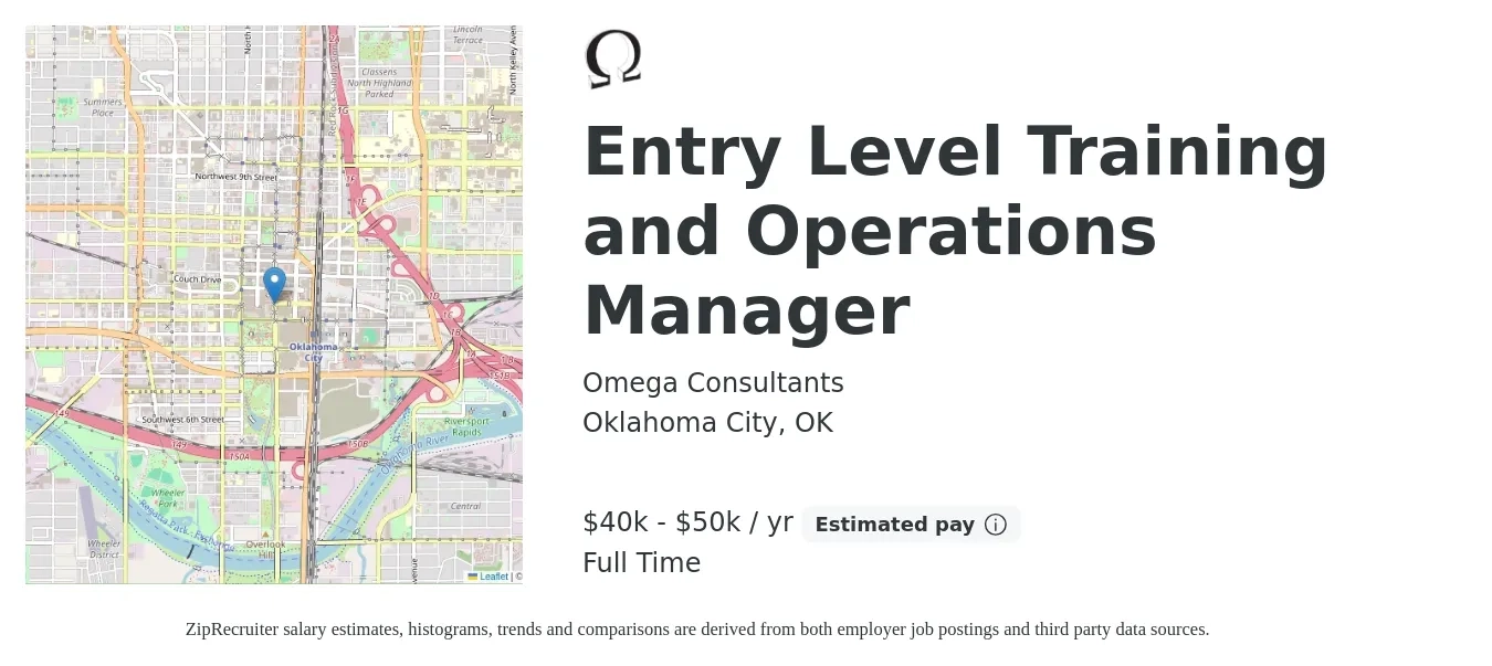 Omega Consultants job posting for a Entry Level Training and Operations Manager in Oklahoma City, OK with a salary of $40,000 to $50,000 Yearly with a map of Oklahoma City location.