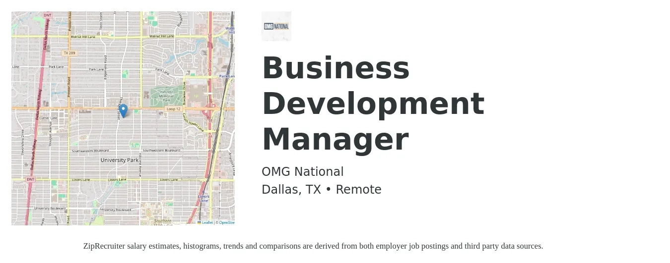 OMG National job posting for a Business Development Manager in Dallas, TX with a salary of $60,300 to $98,900 Yearly and benefits including life_insurance, medical, vision, and dental with a map of Dallas location.