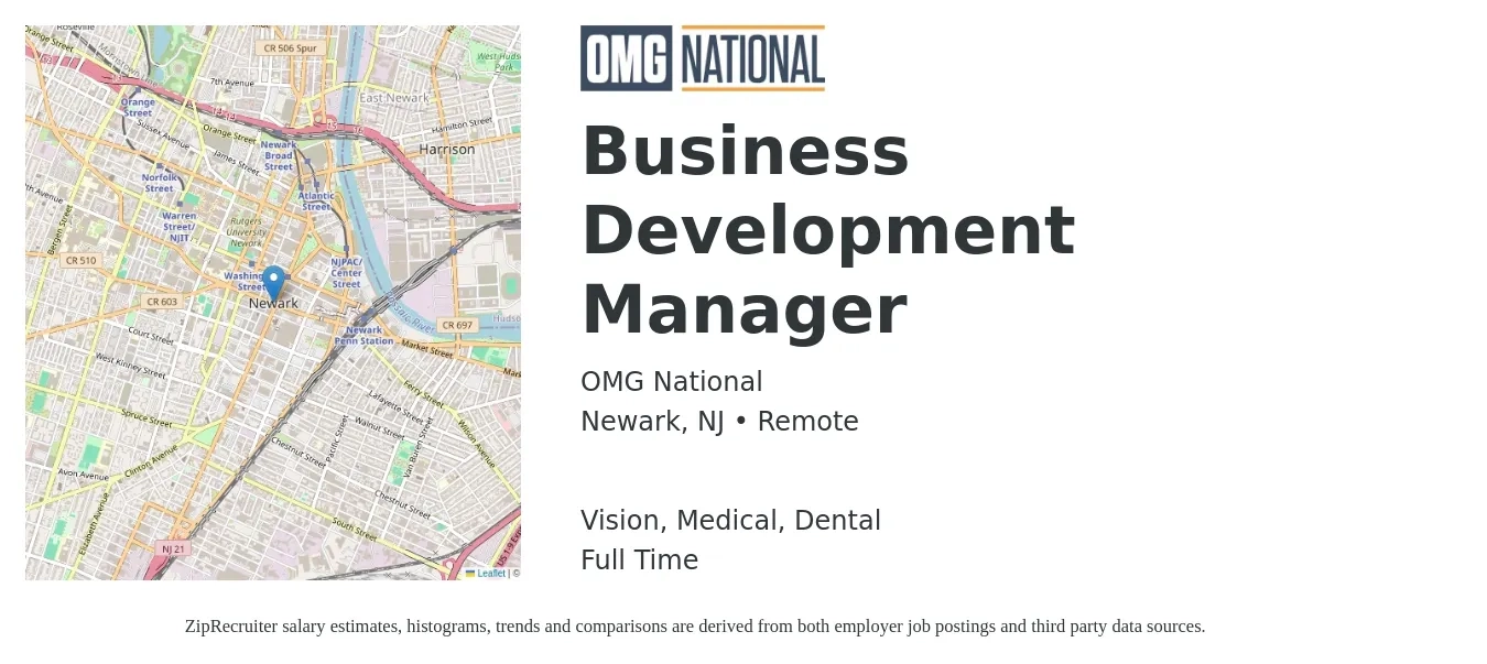 OMG National job posting for a Business Development Manager in Newark, NJ with a salary of $63,800 to $104,600 Yearly and benefits including vision, dental, life_insurance, and medical with a map of Newark location.