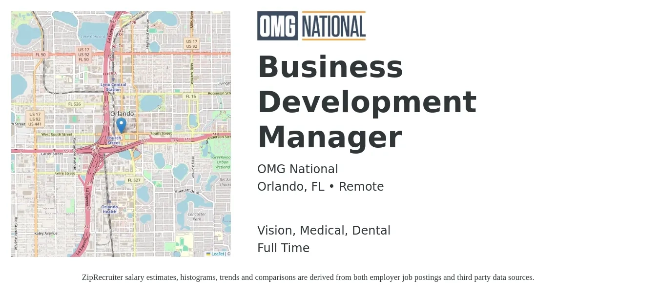 OMG National job posting for a Business Development Manager in Orlando, FL with a salary of $56,900 to $93,400 Yearly and benefits including vision, dental, life_insurance, and medical with a map of Orlando location.