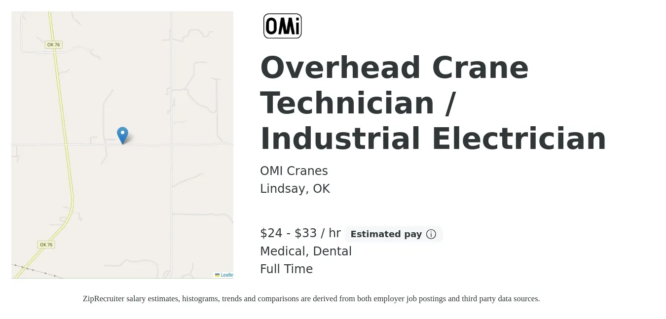OMI Cranes job posting for a Overhead Crane Technician / Industrial Electrician in Lindsay, OK with a salary of $25 to $35 Hourly and benefits including dental, life_insurance, medical, and retirement with a map of Lindsay location.