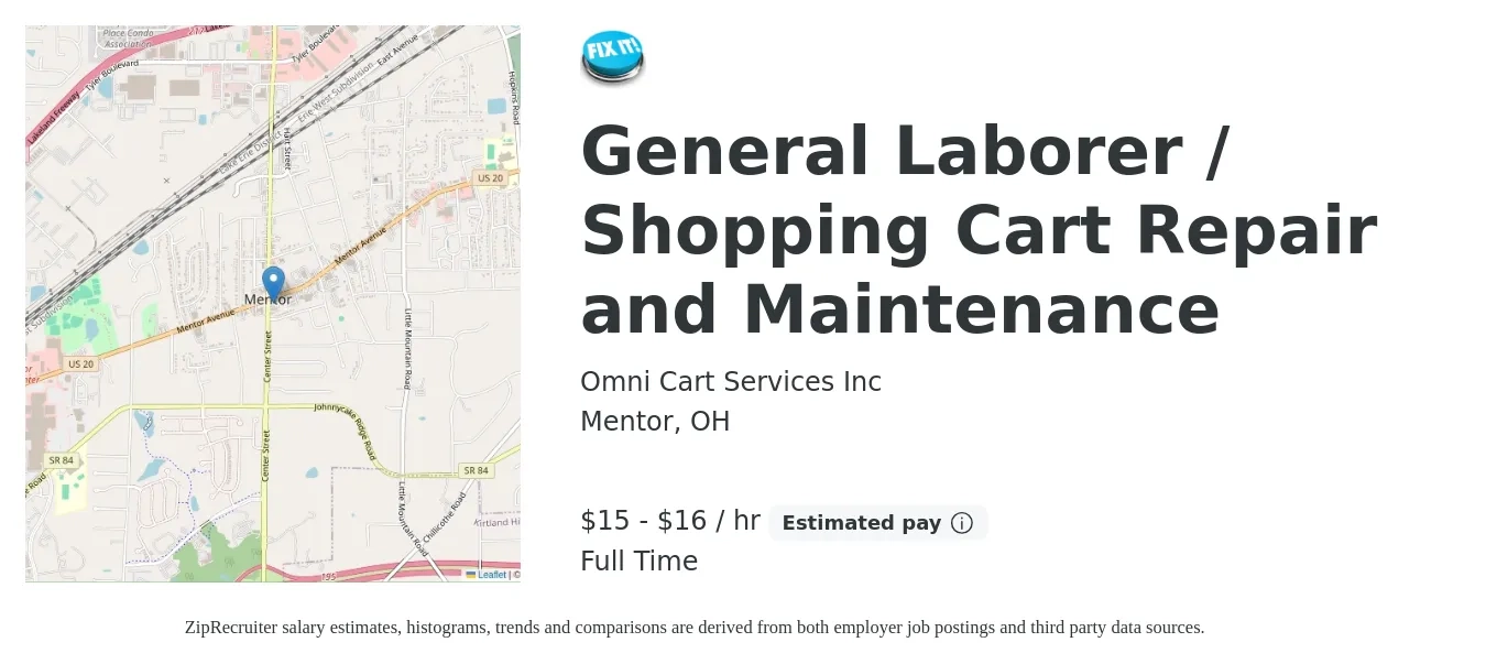 Omni Cart Services Inc job posting for a General Laborer / Shopping Cart Repair and Maintenance in Mentor, OH with a salary of $16 to $17 Hourly with a map of Mentor location.