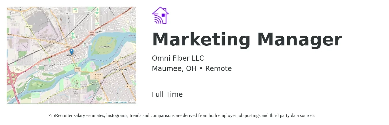 Omni Fiber LLC job posting for a Marketing Manager in Maumee, OH with a salary of $56,600 to $92,400 Yearly with a map of Maumee location.