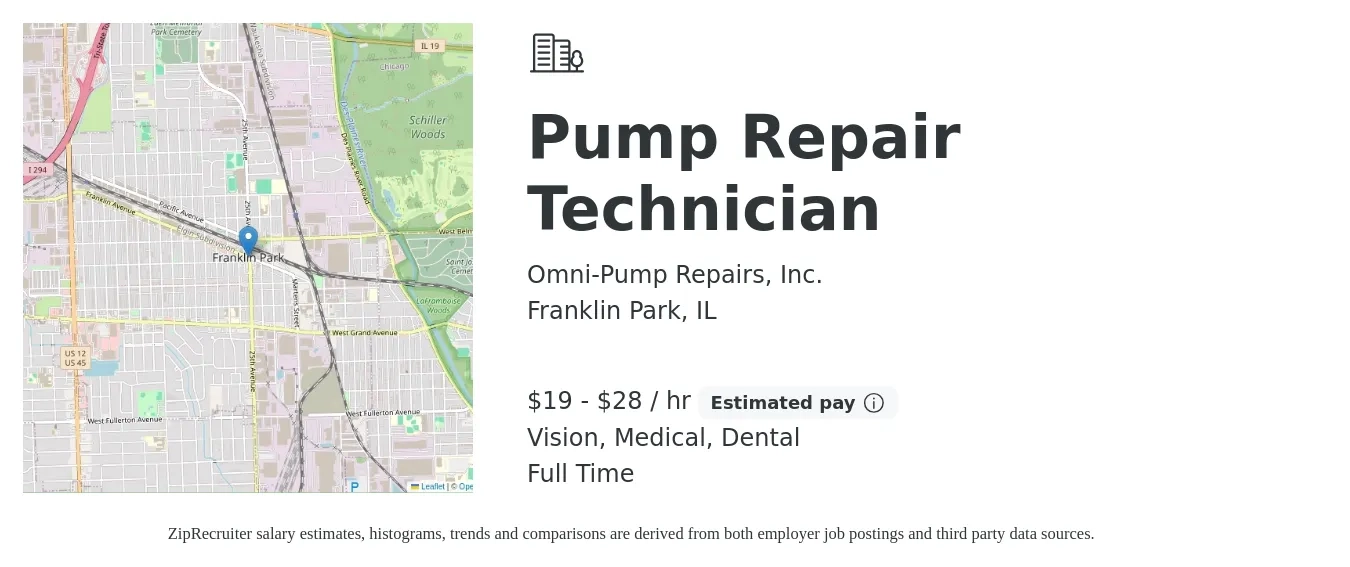 Omni-Pump Repairs, Inc. job posting for a Pump Repair Technician in Franklin Park, IL with a salary of $20 to $30 Hourly and benefits including medical, pto, vision, and dental with a map of Franklin Park location.