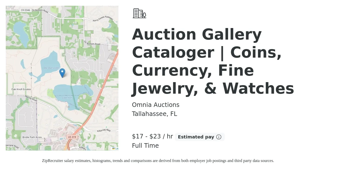 Omnia Auctions job posting for a Auction Gallery Cataloger | Coins, Currency, Fine Jewelry, & Watches in Tallahassee, FL with a salary of $18 to $24 Hourly and benefits including retirement, and pto with a map of Tallahassee location.