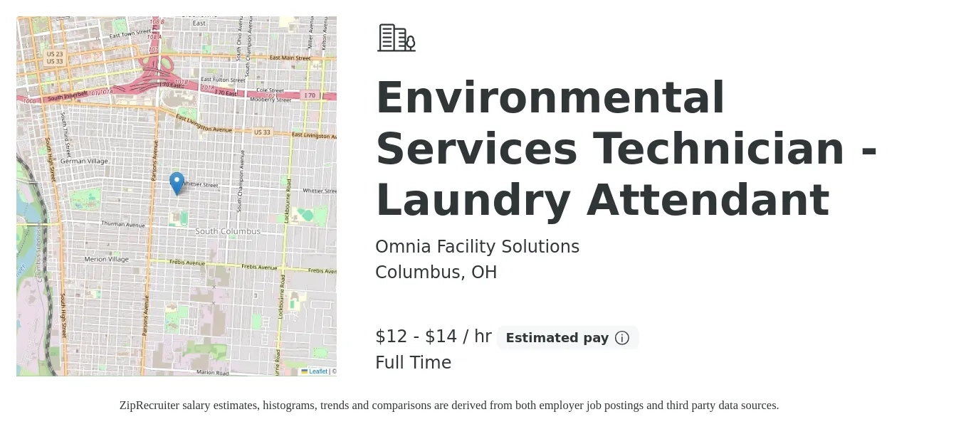 Omnia Facility Solutions job posting for a Environmental Services Technician - Laundry Attendant in Columbus, OH with a salary of $13 to $15 Hourly with a map of Columbus location.