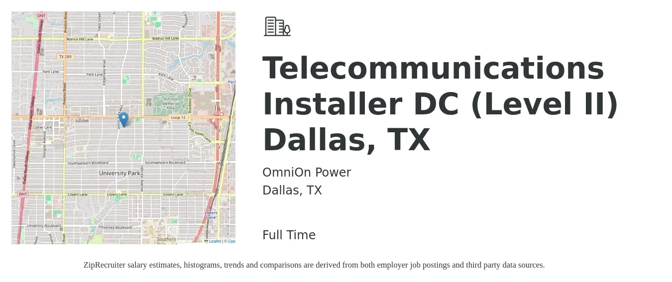 OmniOn Power job posting for a Telecommunications Installer DC (Level II) Dallas, TX in Dallas, TX with a salary of $20 to $30 Hourly with a map of Dallas location.