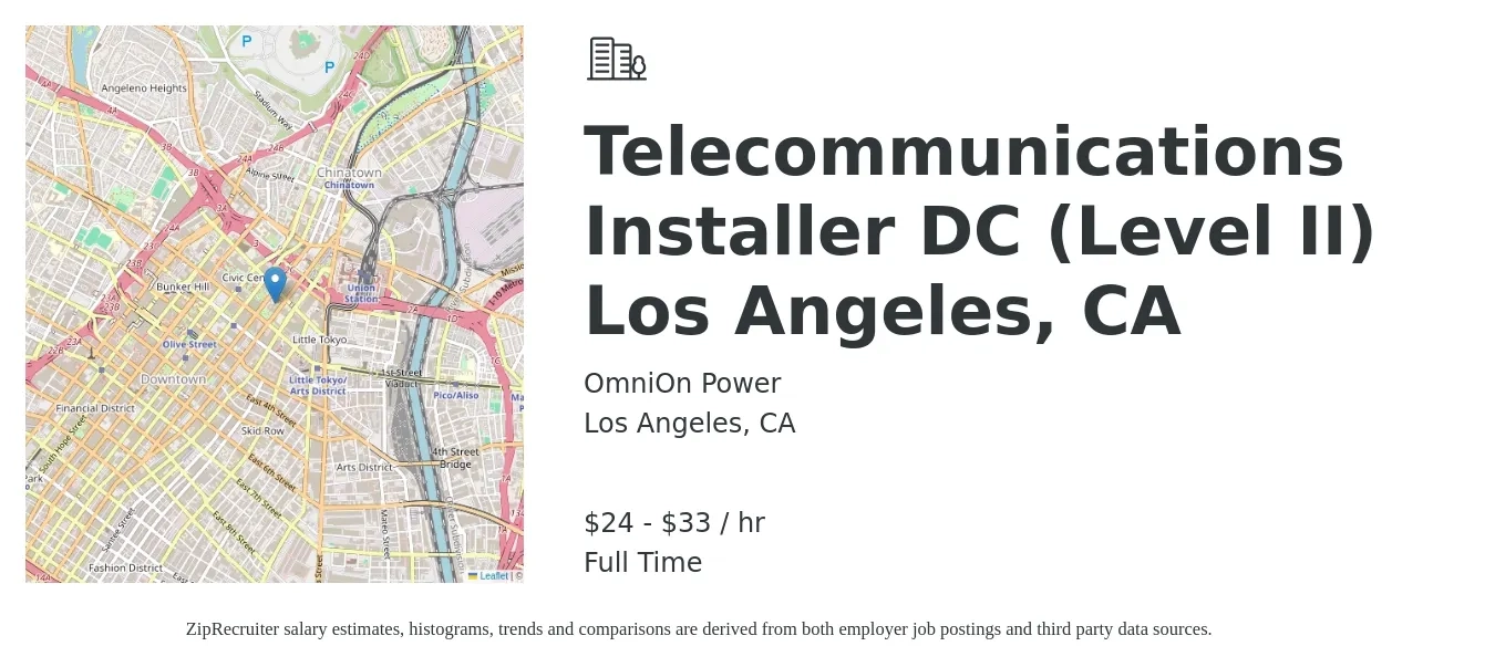 OmniOn Power job posting for a Telecommunications Installer DC (Level II) Los Angeles, CA in Los Angeles, CA with a salary of $25 to $35 Hourly with a map of Los Angeles location.