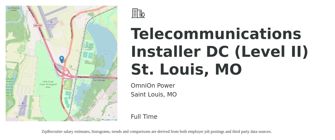 OmniOn Power job posting for a Telecommunications Installer DC (Level II) St. Louis, MO in Saint Louis, MO with a salary of $20 to $29 Hourly with a map of Saint Louis location.