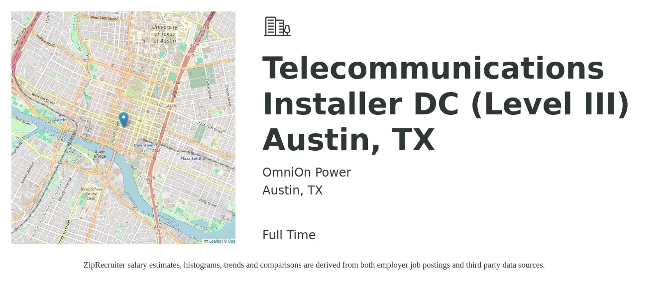 OmniOn Power job posting for a Telecommunications Installer DC (Level III) Austin, TX in Austin, TX with a salary of $20 to $30 Hourly with a map of Austin location.