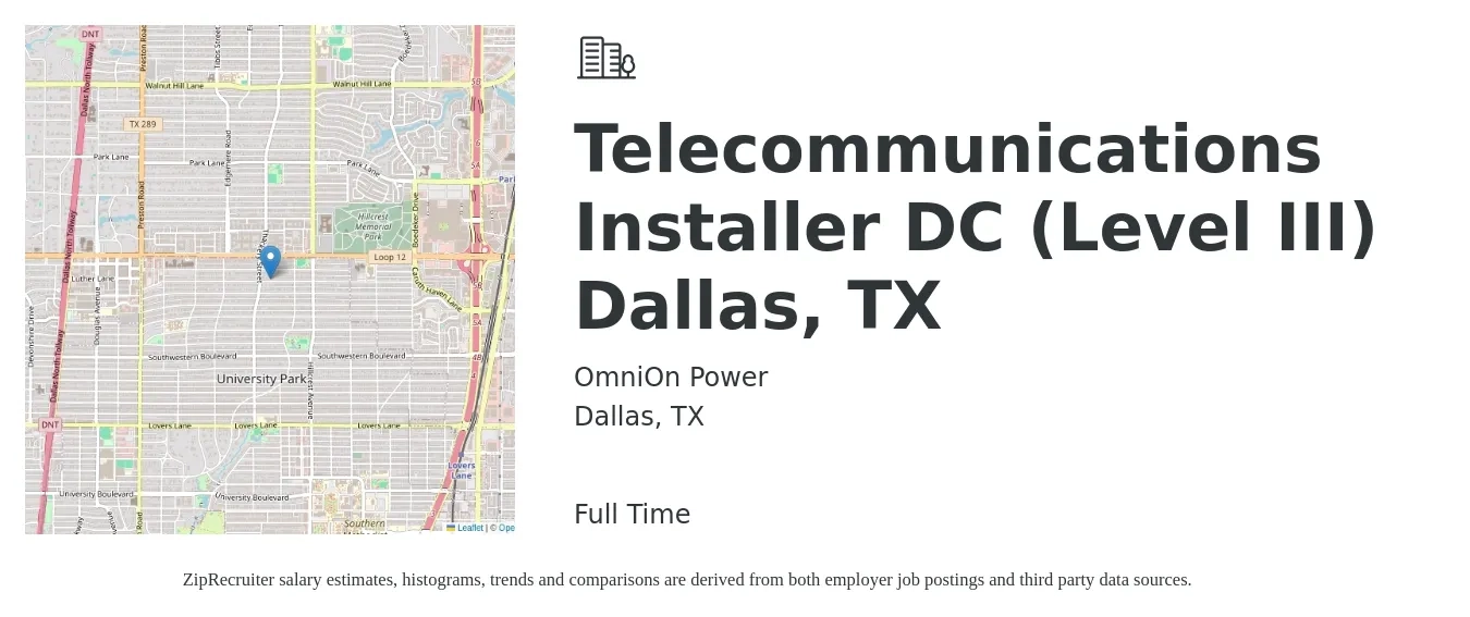 OmniOn Power job posting for a Telecommunications Installer DC (Level III) Dallas, TX in Dallas, TX with a salary of $20 to $30 Hourly with a map of Dallas location.