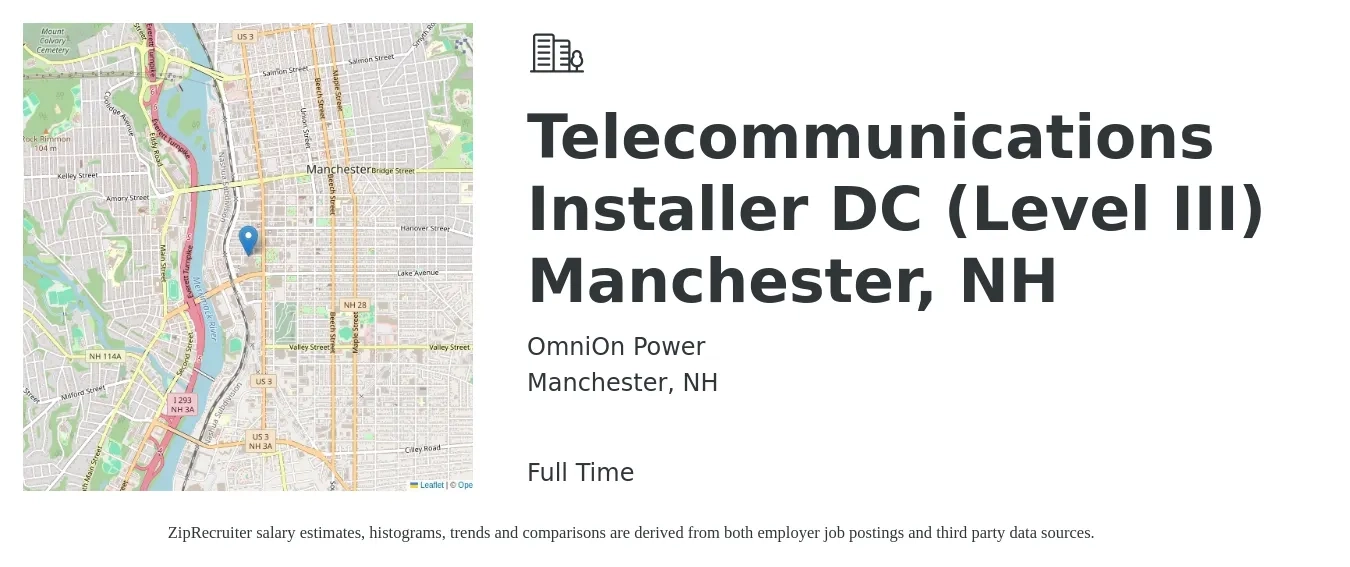 OmniOn Power job posting for a Telecommunications Installer DC (Level III) Manchester, NH in Manchester, NH with a salary of $20 to $30 Hourly with a map of Manchester location.