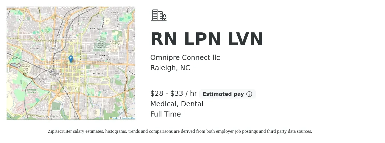 Omnipre Connect llc job posting for a RN LPN LVN in Raleigh, NC with a salary of $30 to $35 Hourly and benefits including dental, medical, and pto with a map of Raleigh location.