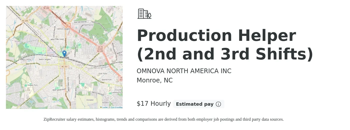 OMNOVA NORTH AMERICA INC job posting for a Production Helper (2nd and 3rd Shifts) in Monroe, NC with a salary of $18 Hourly with a map of Monroe location.
