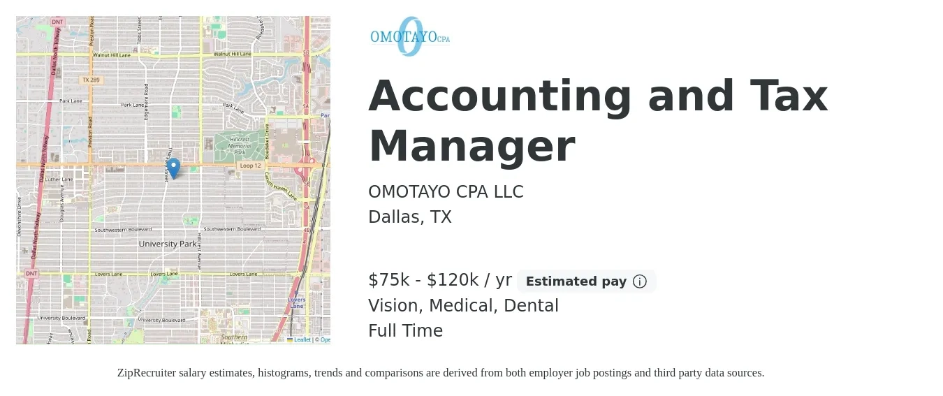 OMOTAYO CPA LLC job posting for a Accounting and Tax Manager in Dallas, TX with a salary of $75,000 to $120,000 Yearly and benefits including dental, life_insurance, medical, retirement, and vision with a map of Dallas location.